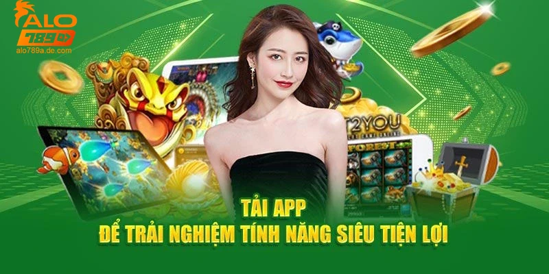 Các bước tải app Alo789 an toàn và chuẩn xác