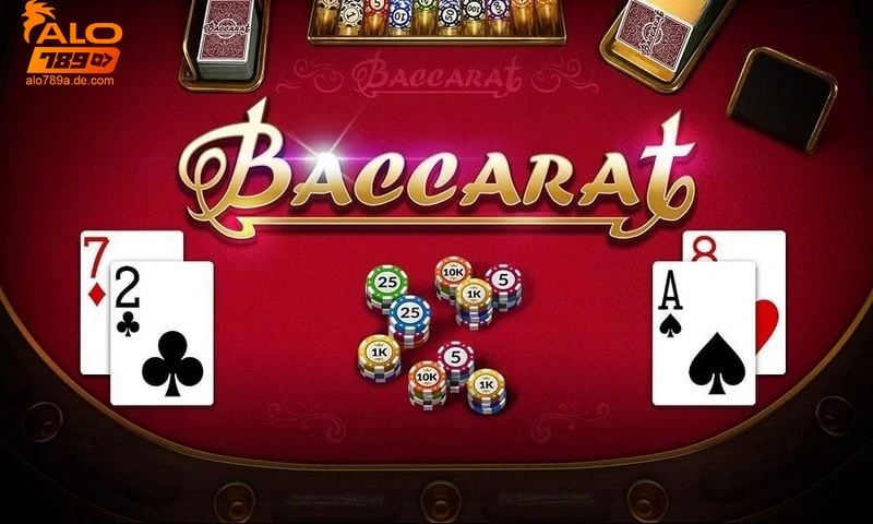 Luật chơi baccarat chi tiết, các loại cược, cách tính điểm